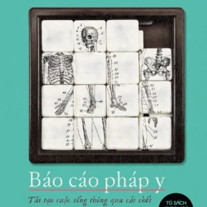 Sách Báo Cáo Pháp Y Sue Black – Những Cái Chết Bí Ẩn